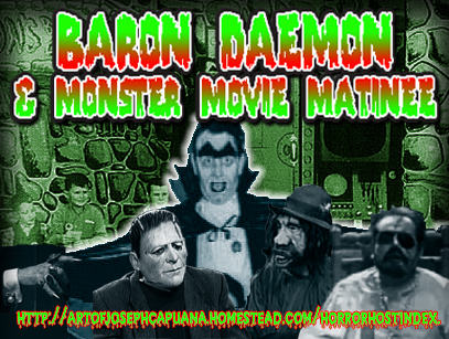 Baron Daemon & Monster Movie Matinee